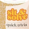 Toiletpapir>Sit & Solve Quick Trivia