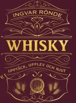 Tilbehør Til Madopbevaring>Whisky : upptäck, upplev och njut